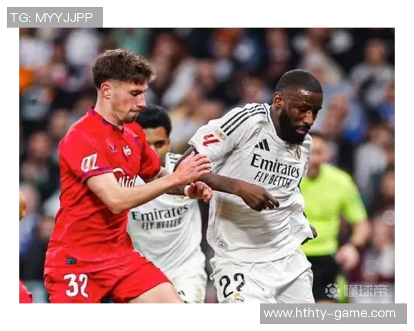 皇马与阿拉巴吕迪格续约谈判尚未开始吕迪格仍有机会留队