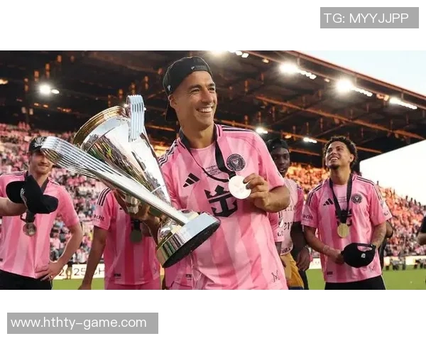 迈阿密与38岁苏亚雷斯续约谈判深入进行或将延续职业生涯